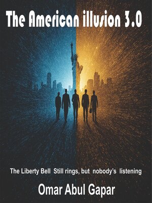 cover image of The American illusion 3.0